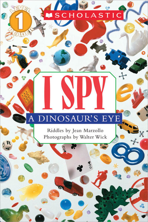 I Spy A Dinosaur's Eye (Scholastic Reader, Level 1) - Édition anglaise