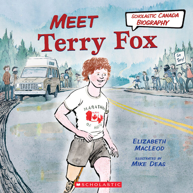 Scholastic Canada Biography: Meet Terry Fox - Édition anglaise