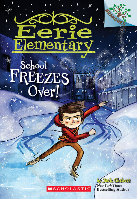 Eerie Elementary #5: School Freezes Over! - English Edition