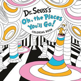 Dr. Seuss's Oh, the Places You'll Go! Coloring Book - Édition anglaise