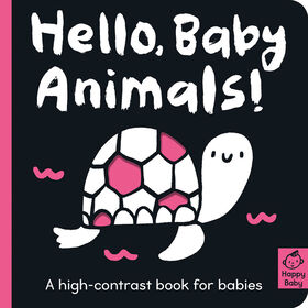 Hello Baby Animals! - Édition anglaise