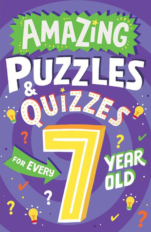 Amazing Puzzles and Quizzes for Every 7 Year Old - English Edition