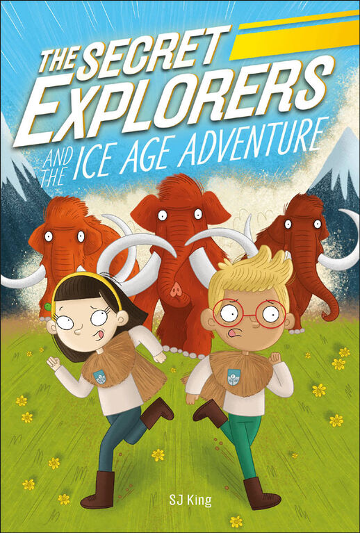 The Secret Explorers and the Ice Age Adventure - Édition anglaise