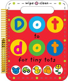 Dot to Dot for Tiny Tots Wipe Clean Activity Book - Édition anglaise