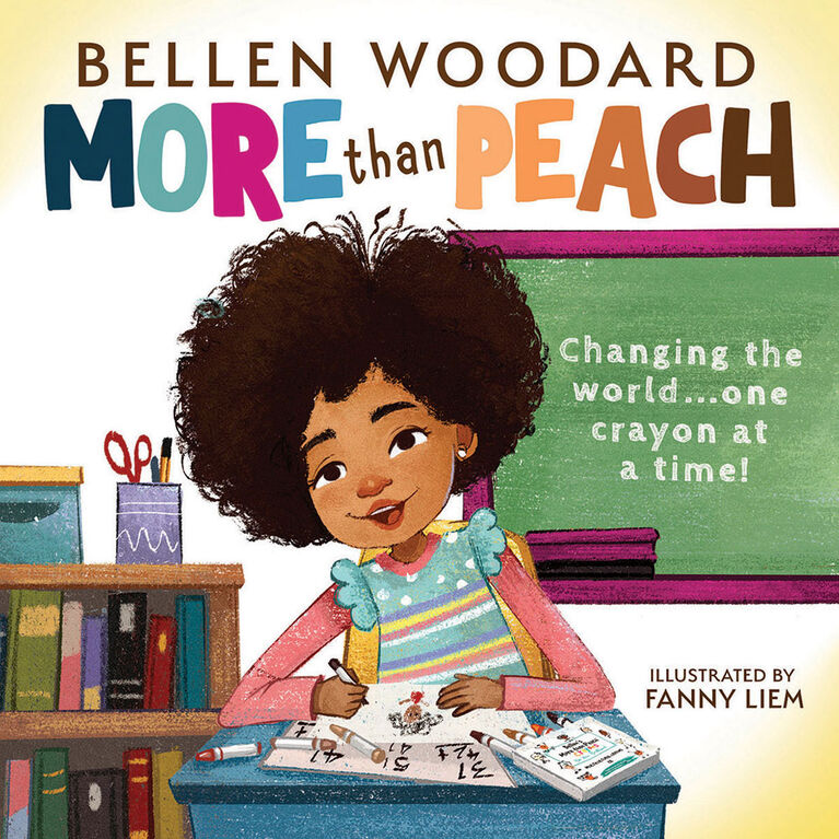 More Than Peach (Bellen Woodard Original Picture Book) - English Edition