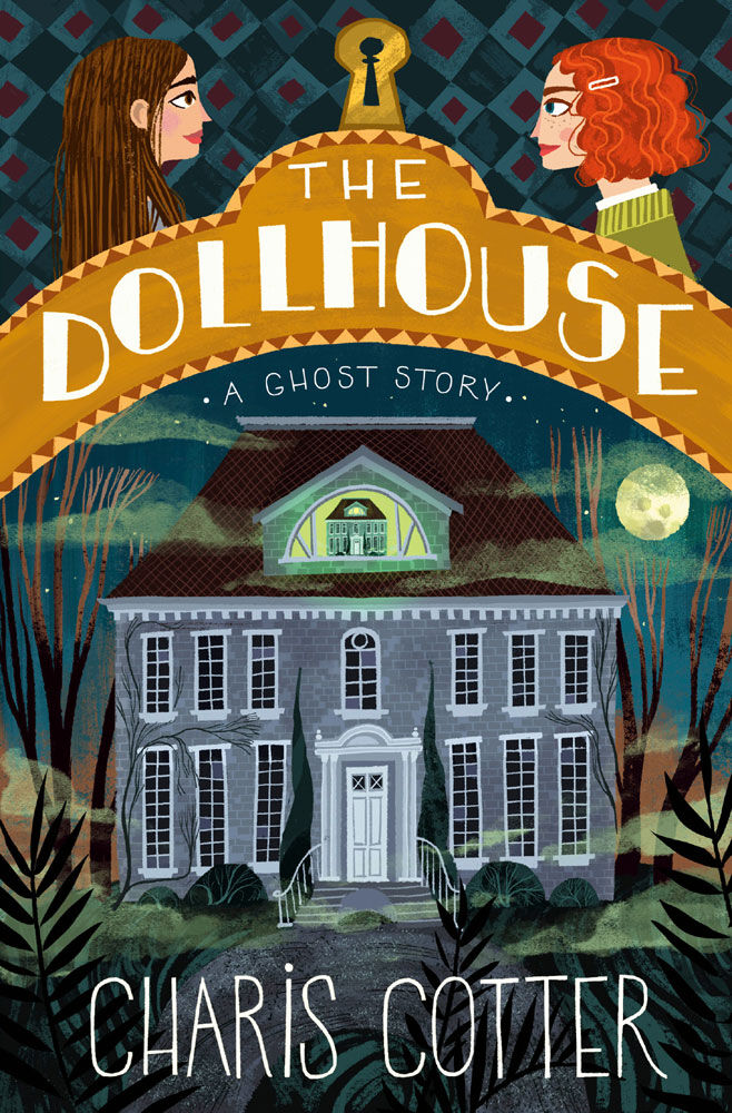The Dollhouse: A Ghost Story - English Edition