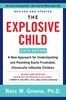 The Explosive Child [Sixth Edition] - English Edition