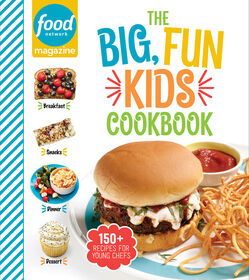 Food Network Magazine The Big, Fun Kids Cookbook - NEW YORK TIMES BESTSELLER - Édition anglaise