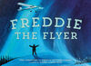 Freddie the Flyer - English Edition