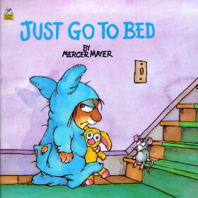 Just Go to Bed (Little Critter) - Édition anglaise