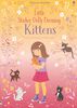 Little Sticker Dolly Dressing Kittens - English Edition