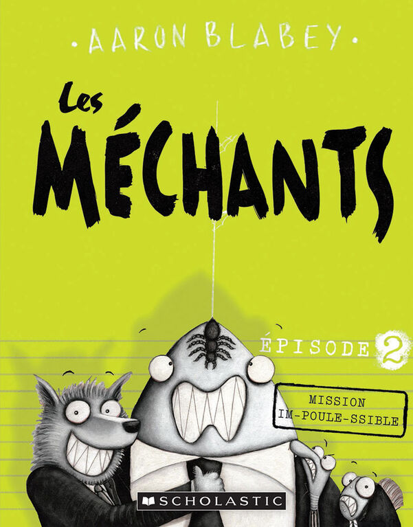 Les méchants : N° 2 - Mission im-poule-ssible - French Edition