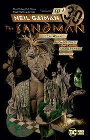 Sandman Vol. 10: The Wake 30th Anniversary Edition - English Edition