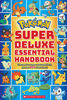 Pokémon: Super Deluxe Essential Handbook - Édition anglaise
