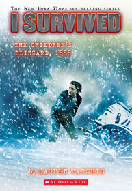 I Survived #16: I Survived the Children's Blizzard, 1888 - Édition anglaise