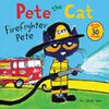 Pete The Cat: Firefighter Pete - Édition anglaise