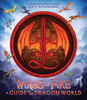 Wings of Fire: A Guide to the Dragon World - English Edition