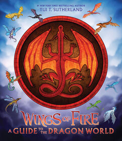 Wings of Fire: A Guide to the Dragon World - English Edition
