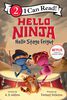 Hello, Ninja. Hello, Stage Fright - Édition anglaise