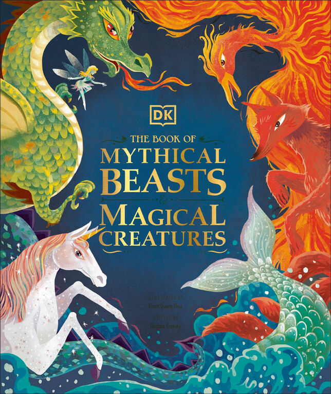 The Book of Mythical Beasts and Magical Creatures - Édition anglaise