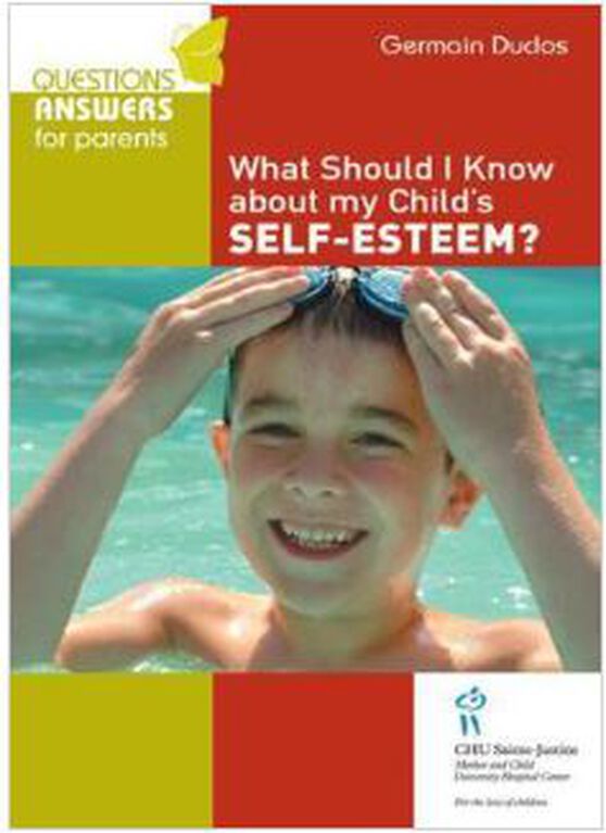 What Should I Know About My Child's Self-Esteem? - French Text