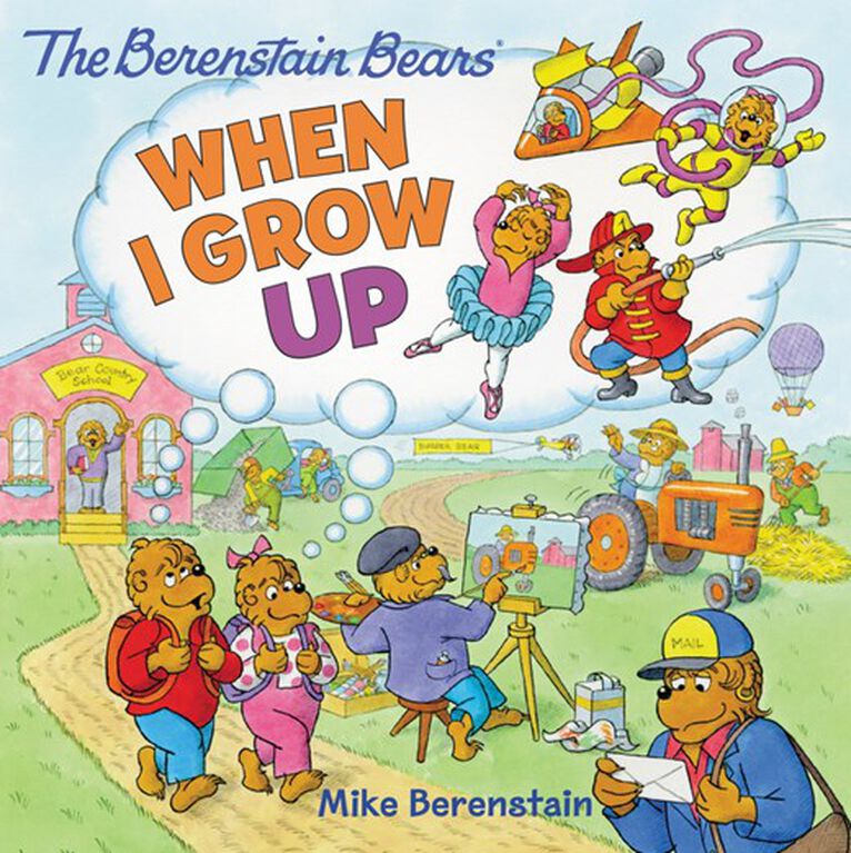 The Berenstain Bears: When I Grow Up - Édition anglaise