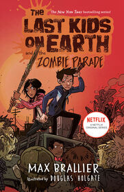 The Last Kids on Earth and the Zombie Parade - English Edition