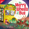 The Merry Wheels on the Bus (A Holiday Wheels on the Bus Book) - English Edition