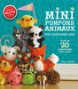 Klutz : Mini pompons animaux - French Edition
