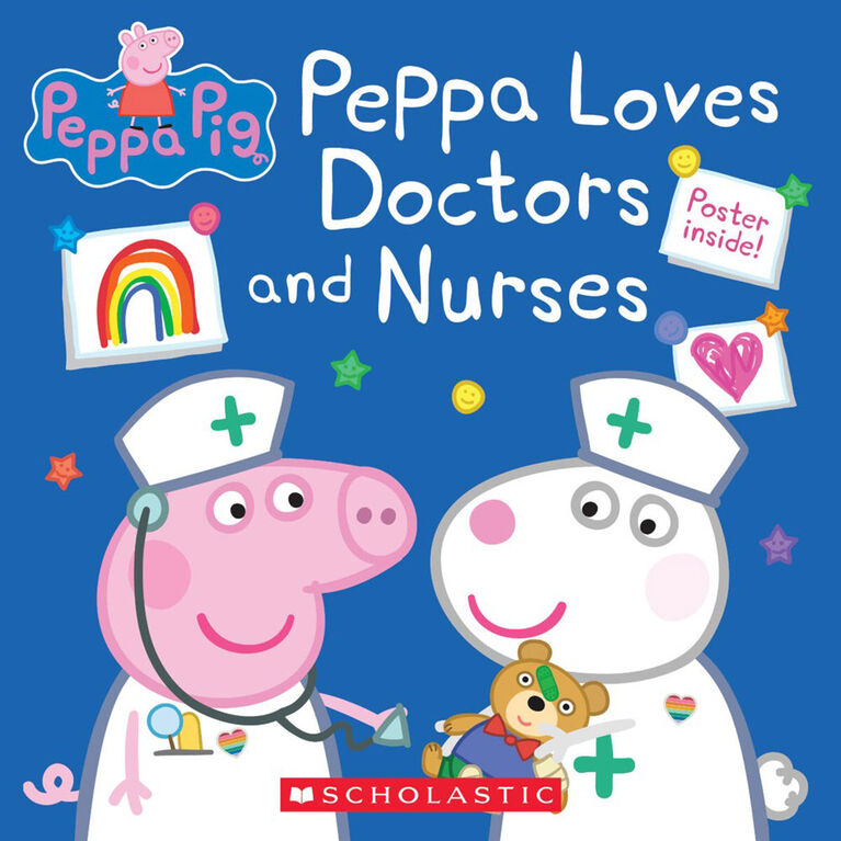 Scholastic - Peppa Pig - Peppa Loves Doctors and Nurses - Édition anglaise