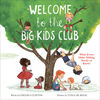 Welcome to the Big Kids Club - English Edition