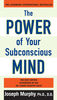The Power of Your Subconscious Mind - English Edition