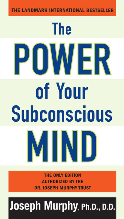 The Power of Your Subconscious Mind - English Edition