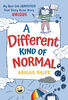 A Different Kind of Normal - English Edition