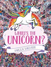 Where's the Unicorn?: A Magical Search Book