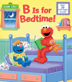 B Is for Bedtime! (Sesame Street) - Édition anglaise