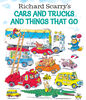 Richard Scarry's Cars and Trucks and Things That Go - Édition anglaise