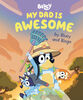 My Dad Is Awesome by Bluey and Bingo - English Edition
