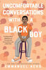 Uncomfortable Conversations with a Black Boy - English Edition