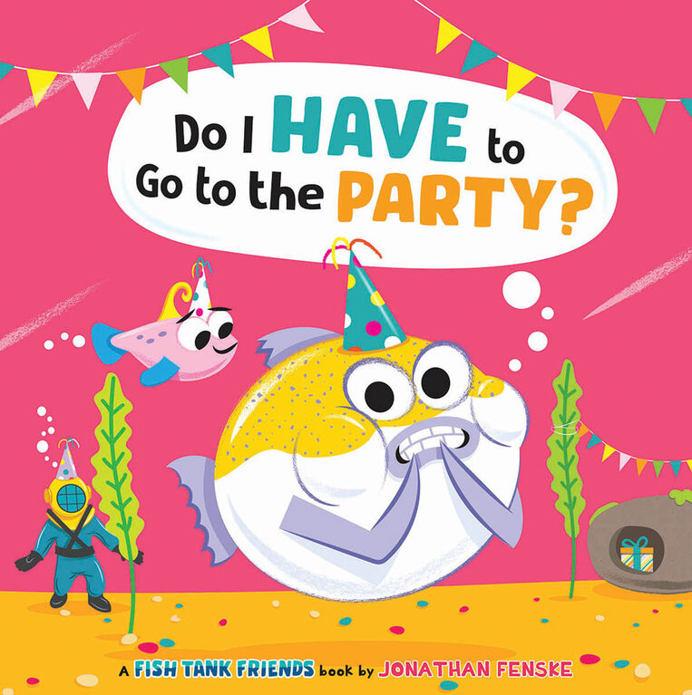 Do I Have to Go to the Party? (Fish Tank Friends) - English Edition