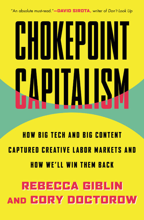 Chokepoint Capitalism - English Edition