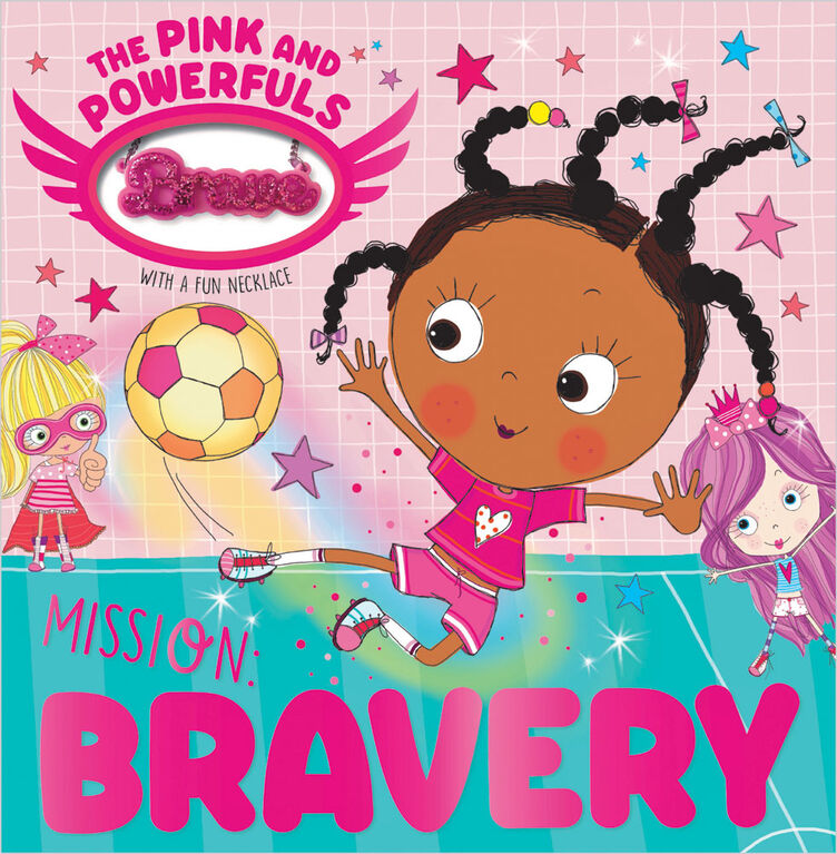 The Pink and Powerfuls Mission Bravery - English Edition