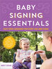 Baby Signing Essentials - Édition anglaise