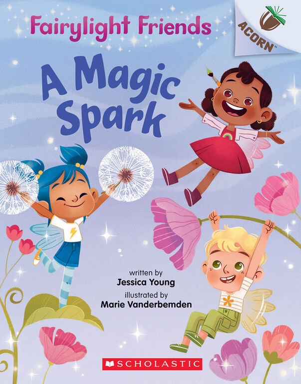 Fairylight Friends #1: A Magic Spark - English Edition