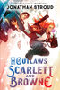 The Outlaws Scarlett and Browne - &Eacute;dition anglaise