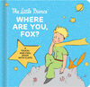 Little Prince: Where Are You, Fox? - English Edition