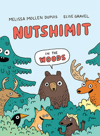 Nutshimit: In the Woods - &Eacute;dition anglaise