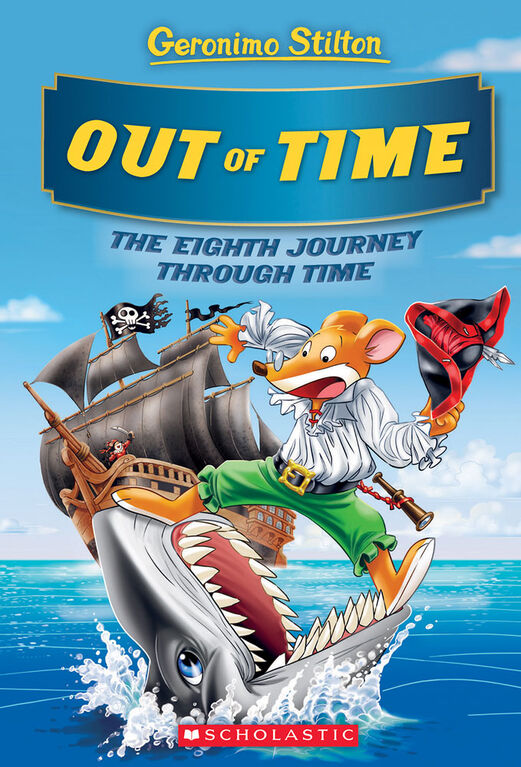 Geronimo Stilton Journey Through Time #8: Out of Time - English Edition |  Toys R Us Canada