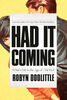 Had It Coming - English Edition