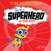 There's a Superhero in Your Book - English Edition